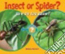 Insect or Spider? libro in lingua di Stewart Melissa