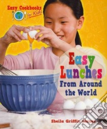 Easy Lunches From Around the World libro in lingua di Llanas Sheila Griffin
