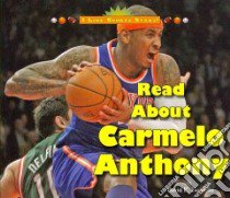 Read About Carmelo Anthony libro in lingua di Torsiello David P.