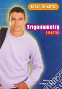 Trigonometry Smarts! libro in lingua di Caron Lucille, St. Jacques Philip M.