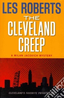 The Cleveland Creep libro in lingua di Roberts Les