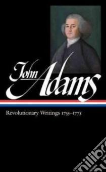 John Adams libro in lingua di Adams John, Wood Gordon (EDT)