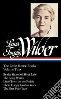 Laura Ingalls Wilder libro in lingua di Wilder Laura Ingalls, Fraser Caroline (EDT)