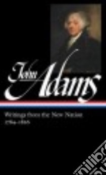 John Adams libro in lingua di Adams John, Wood Gordon S. (EDT)
