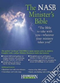 The Nasb Minister's Bible libro in lingua di Not Available (NA)