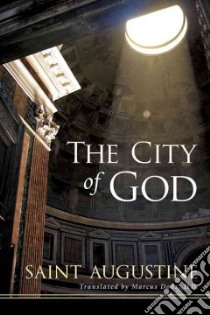The City of God libro in lingua di Saint Augustine of Hippo, Dods Marcus (TRN)