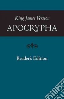 King James Version Apocrypha, Reader's Edition libro in lingua di Not Available (NA)