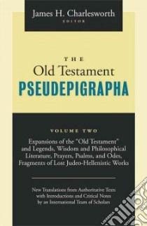 The Old Testament Pseudepigrapha libro in lingua di Charlesworth James H. (EDT)