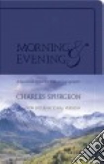Morning & Evening libro in lingua di Spurgeon C. H.