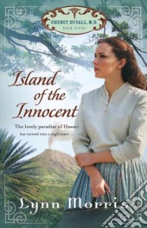 Island of the Innocent libro in lingua di Morris Lynn