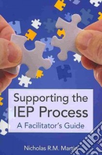 Supporting the Iep Process libro in lingua di Martin Nicholas R. M.