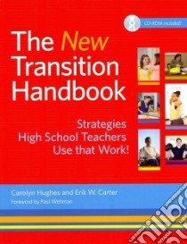 The New Transition Handbook libro in lingua di Hughes Carolyn, Carter Erik W. Ph.D., Wehman Paul (FRW)