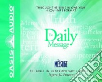 The Daily Message (CD Audiobook) libro in lingua di Peterson Eugene H.