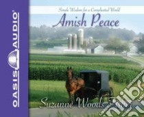 Amish Peace (CD Audiobook) libro in lingua di Fisher Suzanne Woods, Taylor Christian (NRT)