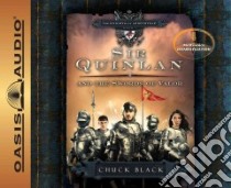 Sir Quinlan and the Swords of Valor (CD Audiobook) libro in lingua di Black Chuck, Turvey Andy (NRT), Marshall Dawn (NRT)