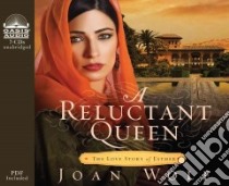 A Reluctant Queen (CD Audiobook) libro in lingua di Wolf Joan, Sanford Brooke (NRT)