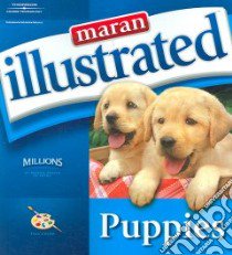 Maran Illustrated Puppies libro in lingua di Dutfield Jill Maran (EDT)