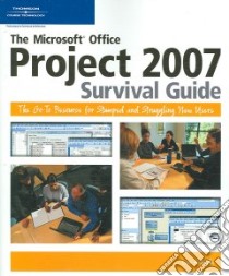 The Microsoft Office Project 2007 Survival Guide libro in lingua di Bucki Lisa A.