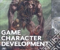 Game Character Development libro in lingua di Ward Antony