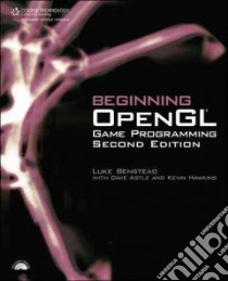 Beginning OpenGL Game Programming libro in lingua di Benstead Luke, Astle Dave (CON), Hawkins Kevin (CON)
