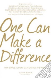 One Can Make a Difference libro in lingua di Newkirk Ingrid, Radcliffe Jane (CON)