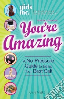 You're Amazing! libro in lingua di Mysko Claire