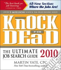 Knock 'em Dead 2010 libro in lingua di Yate Martin