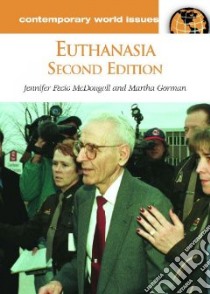 Euthanasia libro in lingua di Mcdougall Jennifer Fecio, Gorman Martha