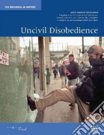 Uncivil Disobedience Resource Book libro in lingua di Leck Holly (EDT)
