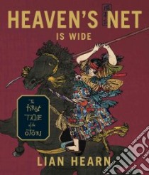 Heaven's Net Is Wide libro in lingua di Hearn Lian, Boehmer J. Paul (NRT), Fletcher Julia (NRT)