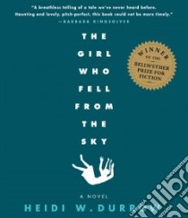 The Girl Who Fell from the Sky (CD Audiobook) libro in lingua di Durrow Heidi W., Murray Karen (NRT), Bauer Emily (NRT), McInerney Kathleen (NRT)