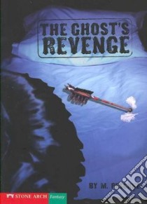 The Ghost's Revenge libro in lingua di Peschke M., Garvey Brann (ILT)