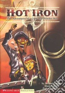 Hot Iron libro in lingua di Burgan Michael, Rodriquez Pedro (ILT)