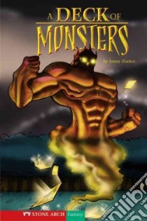 A Deck of Monsters libro in lingua di Zucker Jonny, Williams Anthony (ILT)