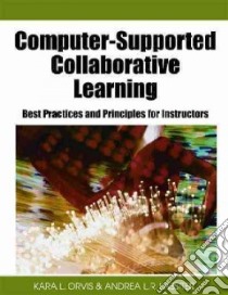 Computer-Supported Collaborative Learning libro in lingua di Orvis Kara L. (EDT), Lassiter Andrea L. R. (EDT)