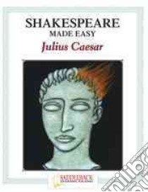 Julius Caesar libro in lingua di Shakespeare William, Grosz Tanya, Wendler Linda