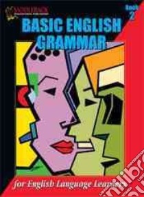 Basic English Grammar libro in lingua di Sargeant Howard