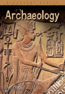 Archeology libro in lingua di Devereux Paul