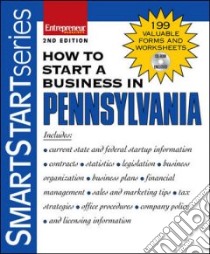 How to Start a Business in Pennsylvania libro in lingua di Entrepreneur Press