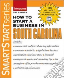 How To Start a Business in South Carolina libro in lingua di Entrepreneur Press