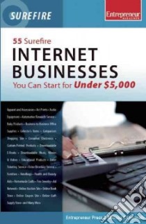 55 Surefire Internet Businesses You Can Start for Under $5,000 libro in lingua di Campanelli Melissa, Entrepreneur Press