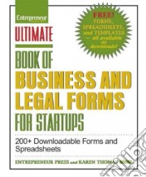 Ultimate Book of Business and Legal Forms for Startups libro in lingua di Thomas Karen