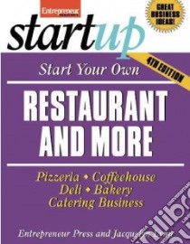 Start Your Own Restaurant and More libro in lingua di Entrepreneur Press (COR), Lynn Jacquelyn