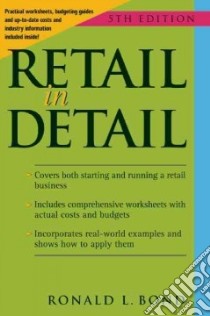 Retail in Detail libro in lingua di Bond Ronald L.