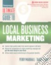 Ultimate Guide to Local Business Marketing libro in lingua di Marshall Perry, Zamir Talor
