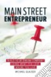 Main Street Entrepreneur libro in lingua di Glauser Michael