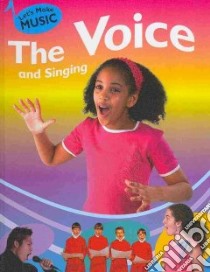 The Voice and Singing libro in lingua di Storey Rita