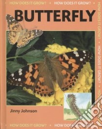 Butterfly libro in lingua di Johnson Jinny, Woods Michael (ILT)
