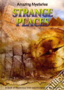 Strange Places libro in lingua di Rooney Anne