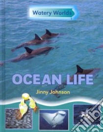 Ocean Life libro in lingua di Johnson Jinny